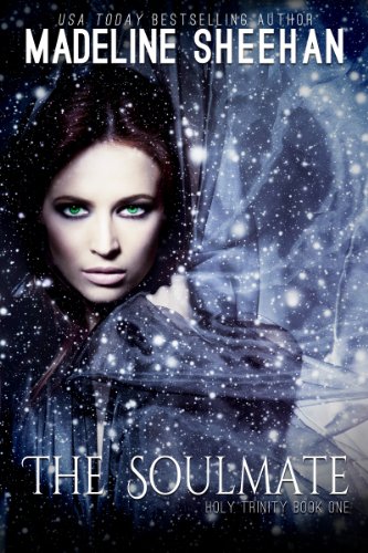 The Soul Mate (The Holy Trinity Book 1)