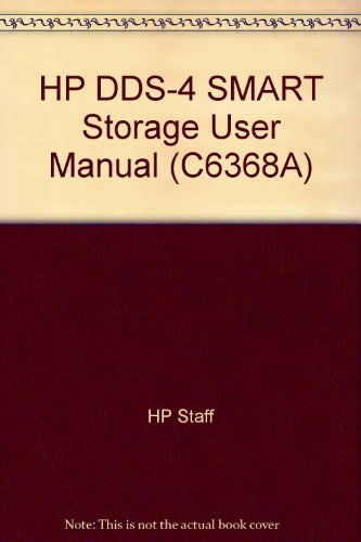 HP DDS-4 SMART Storage User Manual (C6368A)