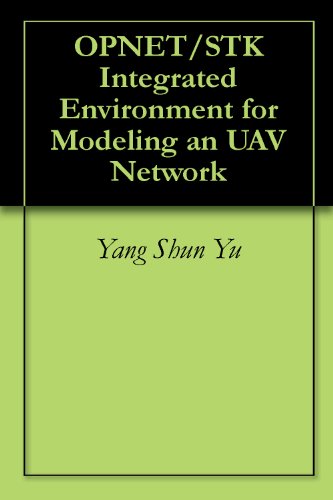 OPNET/STK Integrated Environment for Modeling an UAV Network
