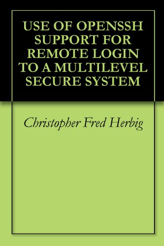 USE OF OPENSSH SUPPORT FOR REMOTE LOGIN TO A MULTILEVEL SECURE SYSTEM