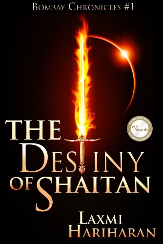 The Destiny of Shaitan: Epic Fantasy series (Bombay Chronicles Book 1)