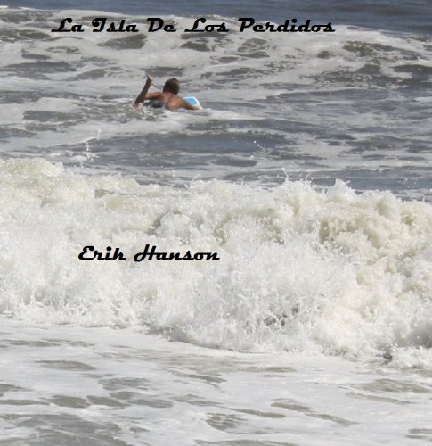 La Isla De Los Perdidos (Spanish Edition)