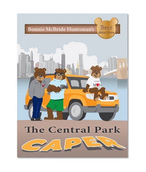 The Bear Detectives' Agency: The Central Park Caper