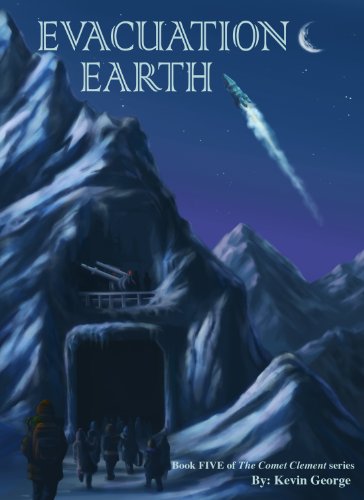 Book Cover Evacuation Earth (Comet Clement series, #5)