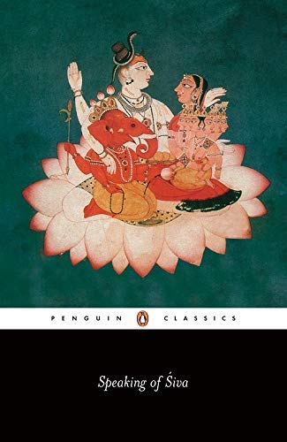 [ Speaking of Siva[ SPEAKING OF SIVA ] By Ramanujan, A. K. ( Author )Aug-30-1973 Paperback