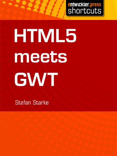 HTML5 meets GWT (German Edition)