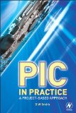PIC in Practice: A Project-based Approach