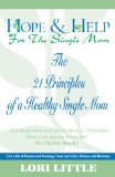 21 Principles of a Healthy Single Mom (21 Principles of a Healthy Single Mom DVD Bible Study)