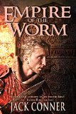 Fantasy Horror: Empire of the Worm: Part One of a Lovecraft Dark Fantasy