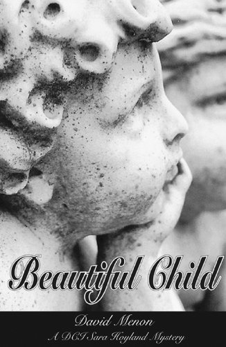 Beautiful Child (DCI Sara Hoyland Mysteries Book 2)