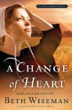 A Change of Heart: An Amish Gathering Novella