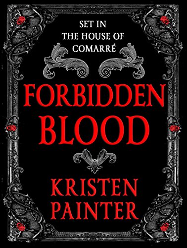 Forbidden Blood: A House of ComarrÃ© Novella