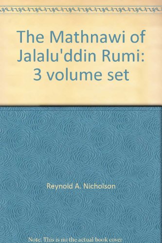 The Mathnawi of Jalalu'ddin Rumi: 3 volume set