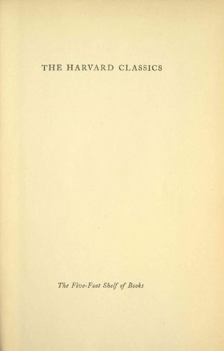 The Harvard Classics Volume 47