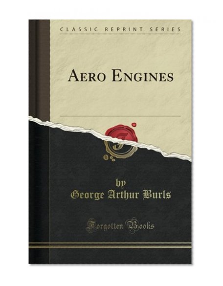 Aero Engines (Classic Reprint)