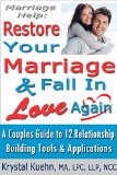 Marriage Help: Restore Your Marriage & Fall in Love Again
