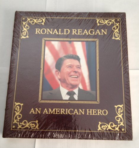 RONALD REAGAN AN AMERICAN HERO Easton Press Leatherbound Collector's Edition
