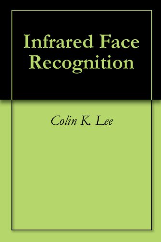 Infrared Face Recognition