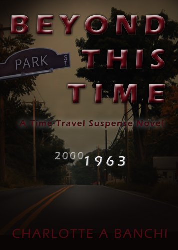 Beyond This Time: a time-travel suspense novel