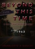 Beyond This Time: a time-travel suspense novel