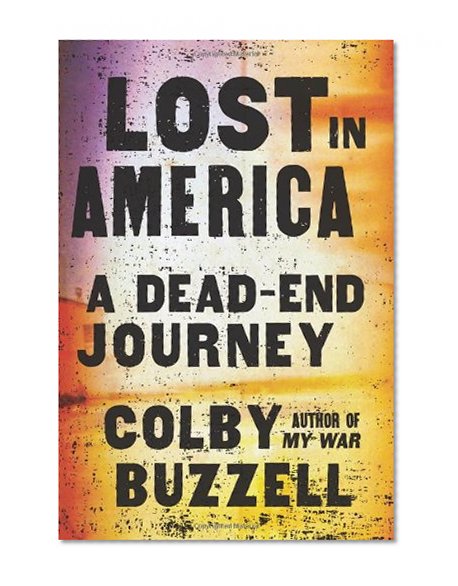 Lost in America: A Dead-End Journey