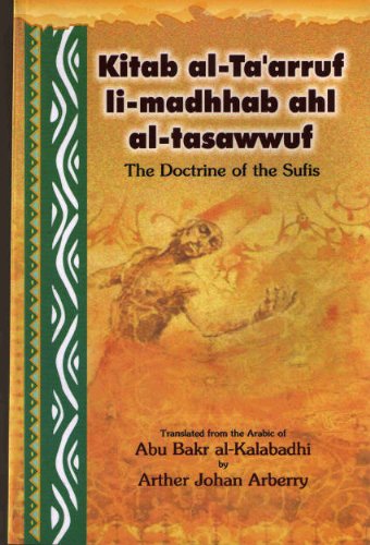 Kitab Al-ta'arruf Li-madhahab Ahl Al-tasawwuf (The Doctrine of the Sufis)