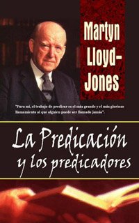 Book Cover LA PREDICACION Y LOS PREDICADORES