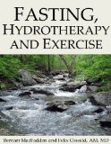 Fasting, Hydrotherapy and Exercise (Illustrated)