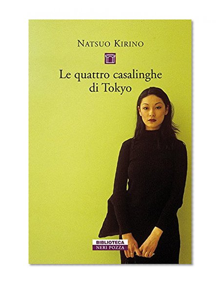 Le quattro casalinghe di Tokyo (Biblioteca) (Italian Edition)