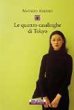 Le quattro casalinghe di Tokyo (Biblioteca) (Italian Edition)
