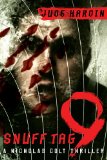 Snuff Tag 9 (A Nicholas Colt Thriller)