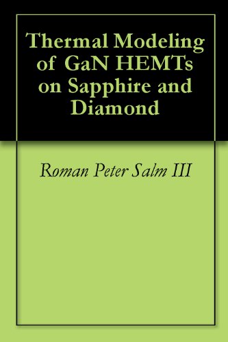 Thermal Modeling of GaN HEMTs on Sapphire and Diamond