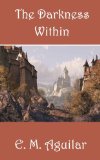 The Darkness Within (The Drakus Mage Book 1)
