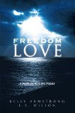 FREEDOM LOVE : A BOOK OF HEALING POEMS