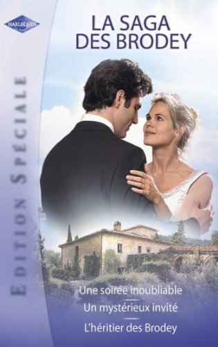 La saga des Brodey (Harlequin Edition Spéciale) (French Edition)