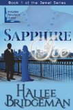 Sapphire Ice (Inspirational Romance) (The Jewel Series Book 1)