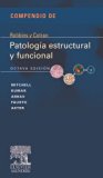 Compendio de Robbins y Cotran. Patología estructural  y funcional (Spanish Edition)
