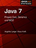 Java 7 - Project Coin, Generics und NIO2 (German Edition)