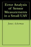 Error Analysis of Sensor Measurements in a Small UAV