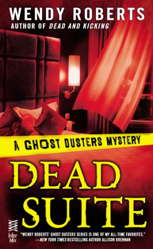 Dead Suite: A Ghost Dusters Mystery