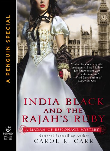 India Black and the Rajah's Ruby (A Madam of Espionage Mystery)