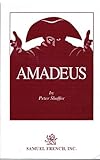 Amadeus - a drama by Peter Shaffer