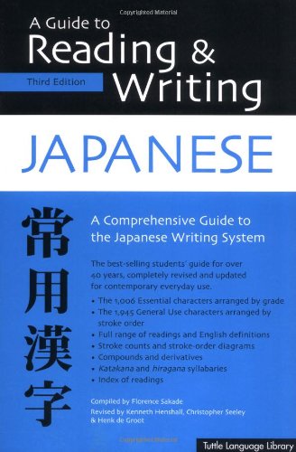 A Guide to Reading & Writing Japanese: Third Edition (Tuttle Language Library)