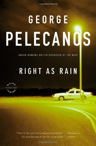 Right As Rain: A Derek Strange Novel (Derek Strange Novels)