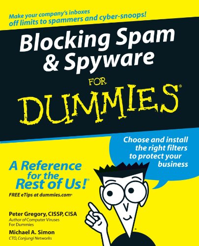 Blocking Spam & Spyware For Dummies (For Dummies (Computers))
