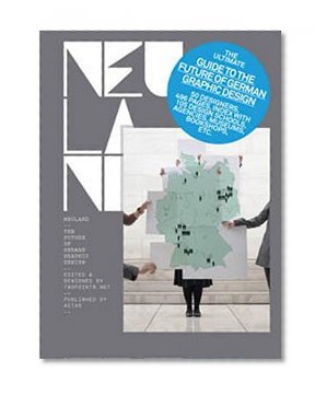 Neuland: The Future of German Graphic Design (Design Graphic Design)