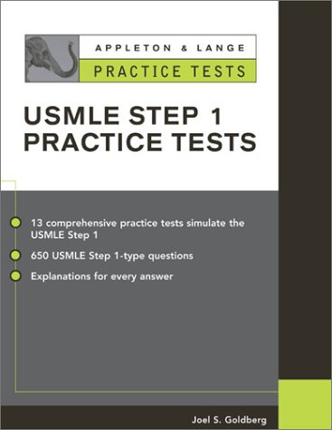 Appleton & Lange Practice Tests for the USMLE Step 1 (Appleton & Lange Review Book Series)