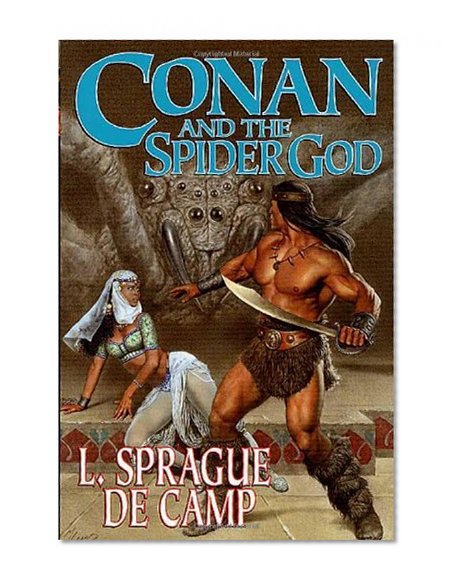 Conan and the Spider God (Conan Series)