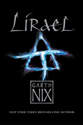 Lirael: Daughter of the Clayr (The Abhorsen Trilogy)