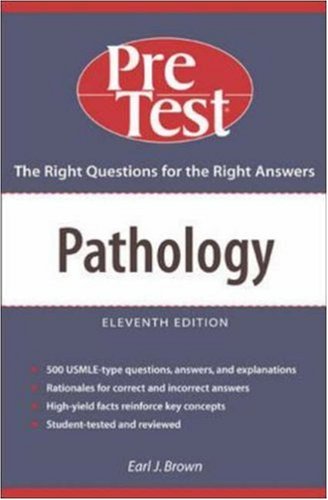 Pathology: PreTest Self-Assessment & Review